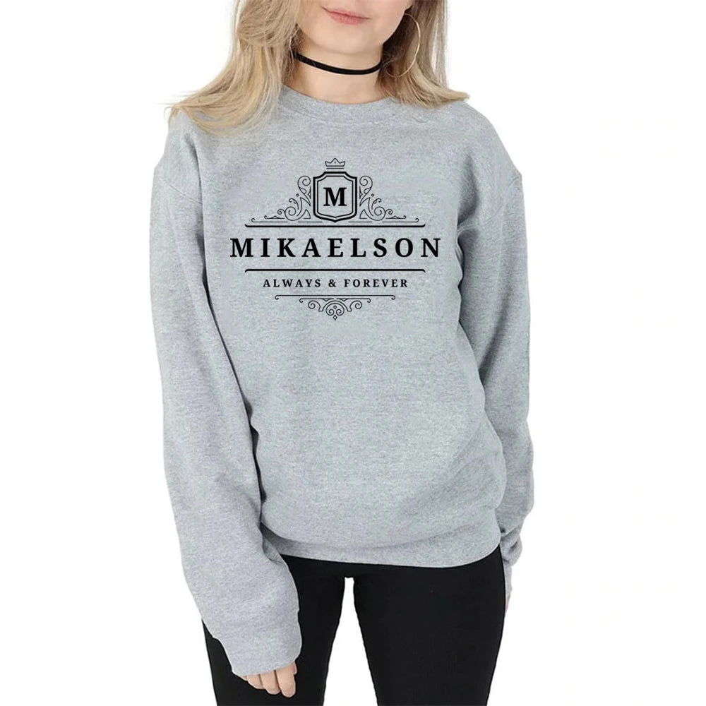 Mikaelson "Always and Forever" Sweatshirt – Vampire Diaries Hoodie