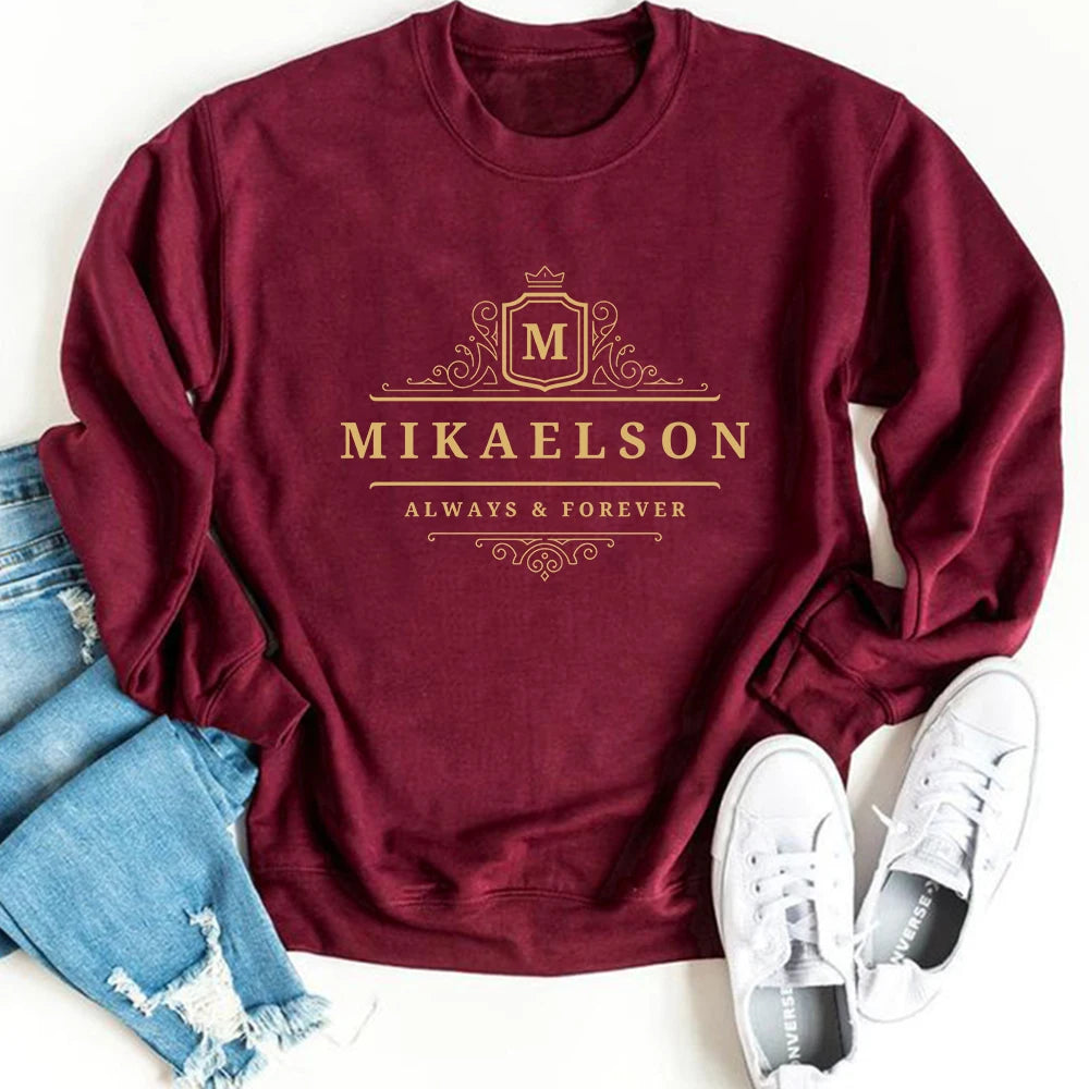 Mikaelson "Always and Forever" Sweatshirt – Vampire Diaries Hoodie
